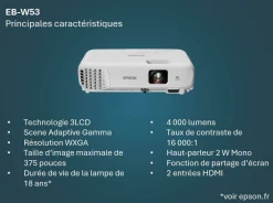 Projecteur à lampe WXGA EB-W53, 2 ports HDMI, 4 000 lumens, grande taille d’image jusqu’à 375 pouces (9,52 m)